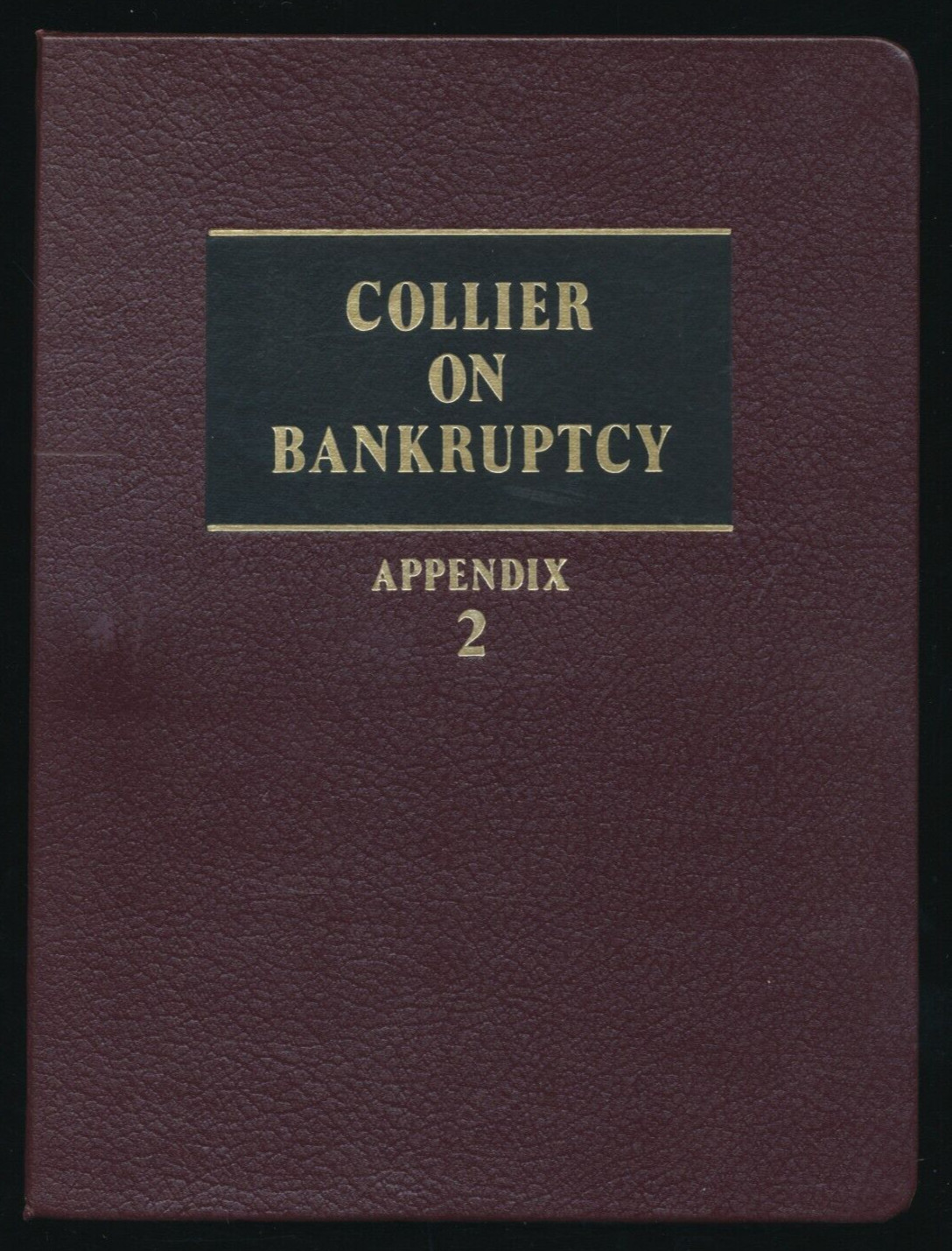 Collier on Bankruptcy Appendix Vol 2 1981 15th Ed Ring Bound Hardcover Law Book