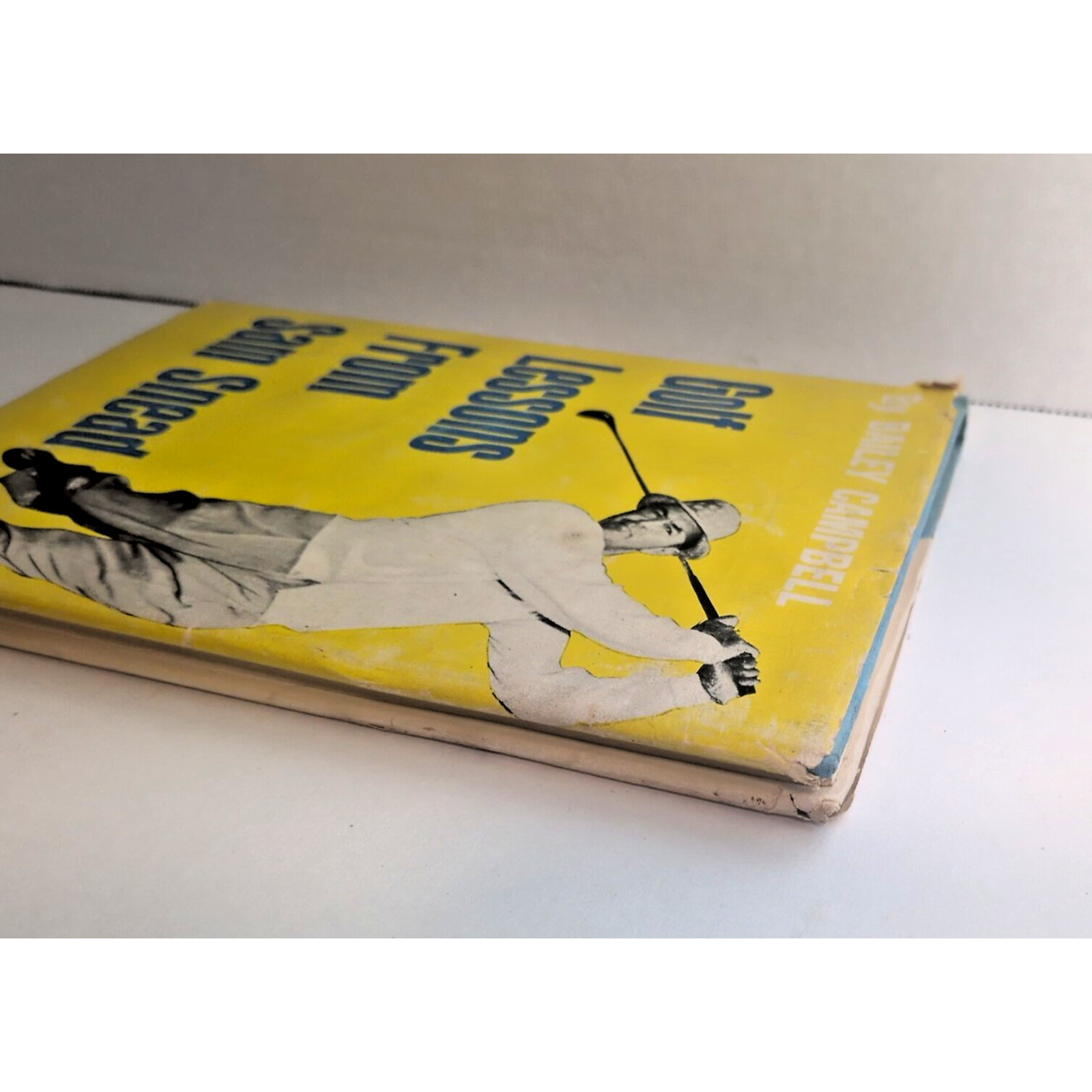 Golf Lessons From Sam Snead Bailey Campbell 1964 First Edition 1st Printing