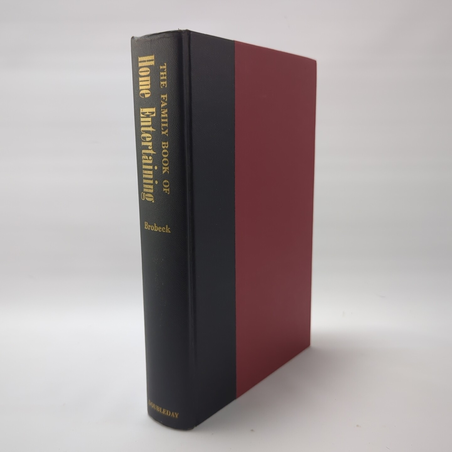 The Family Book of Home Entertaining by Florence Brobeck (1960, Hardcover)