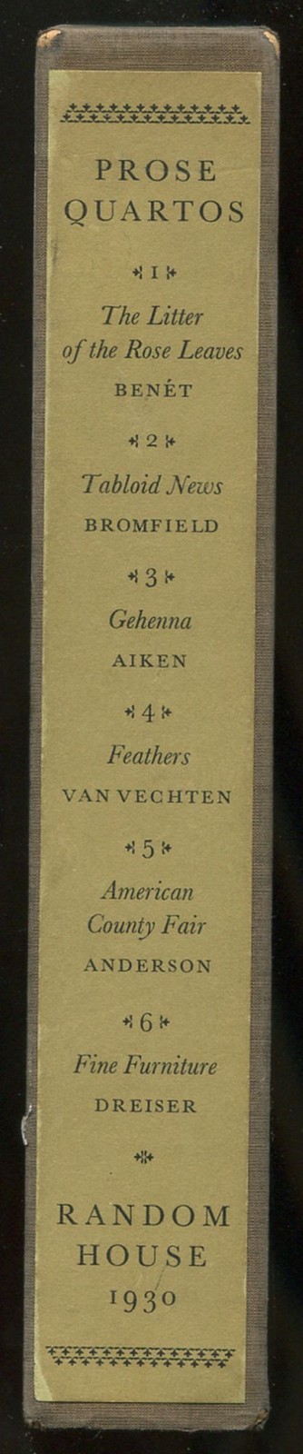 STEPHEN VINCENT BENÉT, tHEODORE dREISER / Random House Prose Quartos 1st