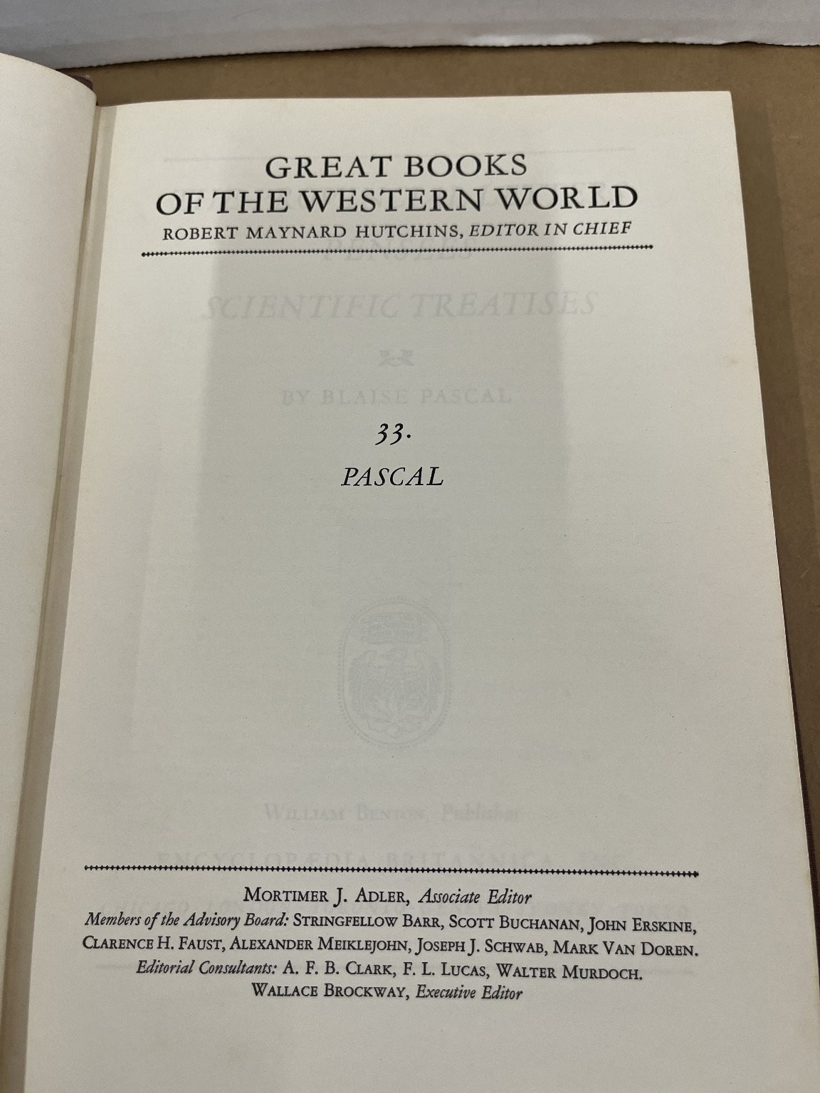 Pascal by Blaise Pascal Great Books Western World 1952 Scientific Treatises