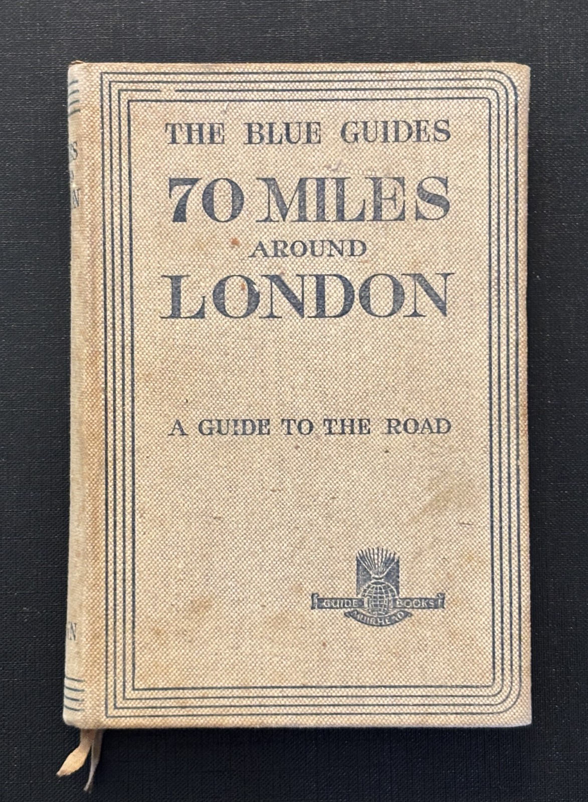 70 Miles Around London by Findlay Muirhead 1930 – Vintage travel guide