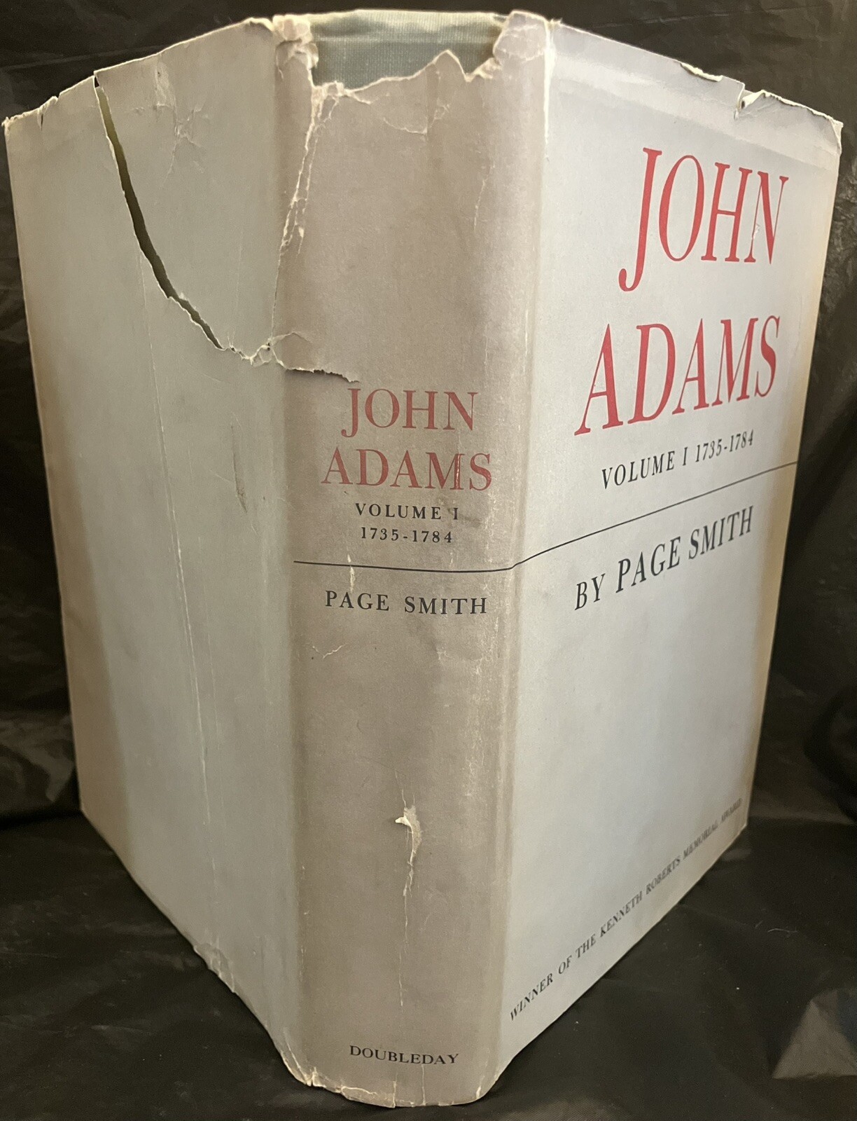 1962 „John Adams Volume I 1735-1784“ Hardcover Book! By Page Smith, Dust Jacket