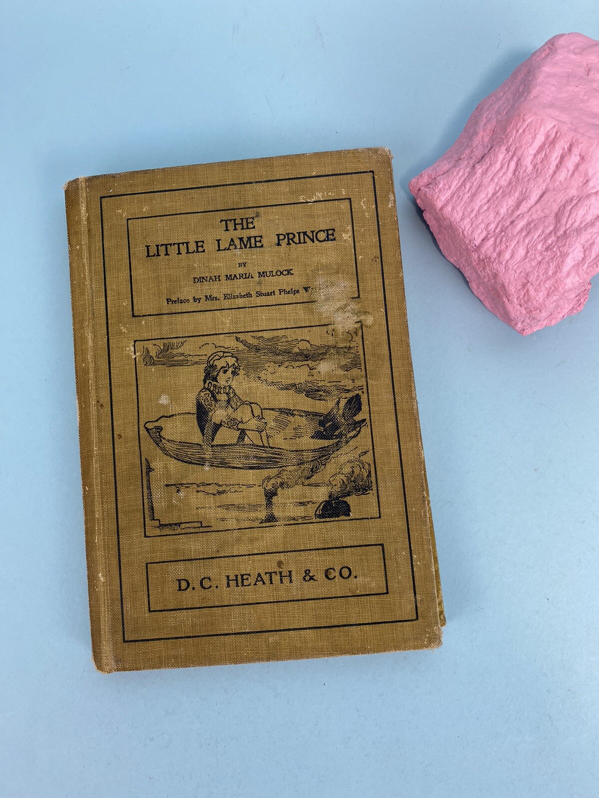 The Little Lame Prince Hardcover Book 1909 By D.C. Heath & CO. By Dinah Maria Mu