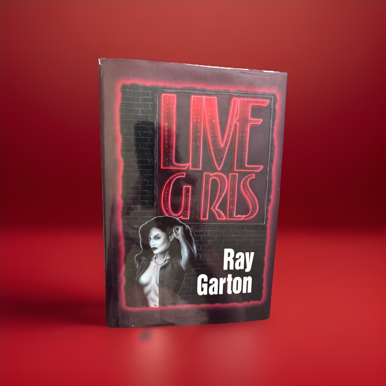 Live Girls Ray Garton Cemetery Dance Limited Edition Signed Numbered 255 Of 500