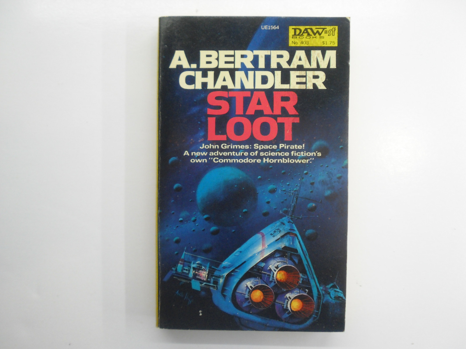 Star Loot, A Bertram Chandler, 1st Printing, DAW Paperback, 1980