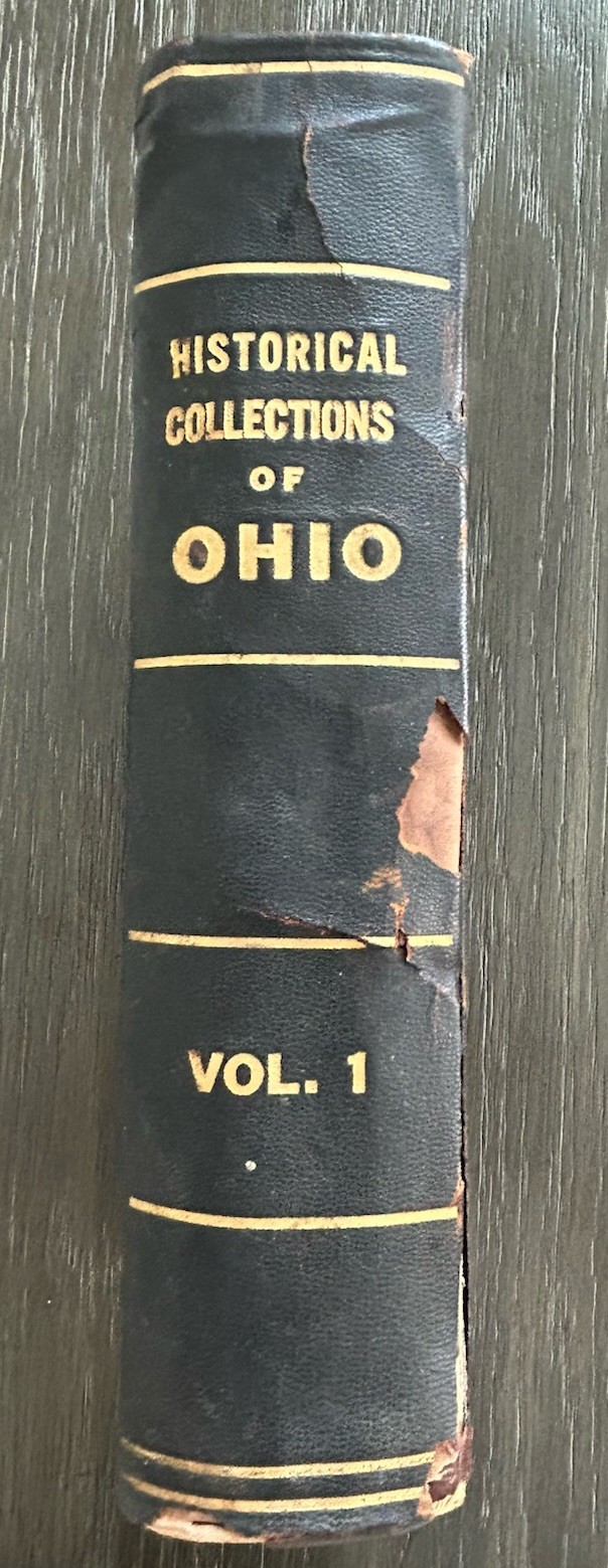 Historical Collections Of Ohio, Henry Howe Vol 1 1902 Fragile