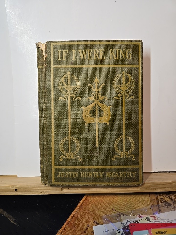 Rare 1901 If I Were King R.H. Russell Special Edition Green Cloth Sword Binding