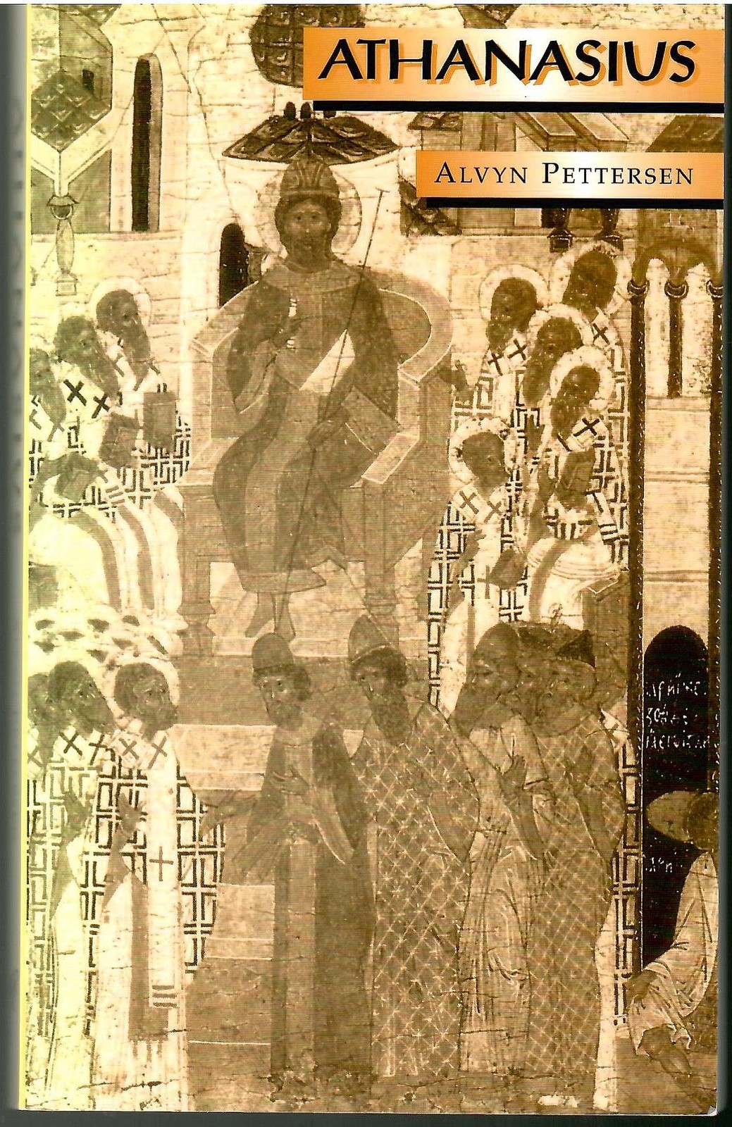 Alvyn Pettersen / Athanasius 1st Edition 1995