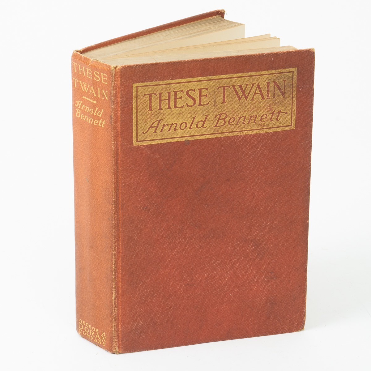These Twain by Arnold Bennett 1915 Hardcover George H. Doran Co New York