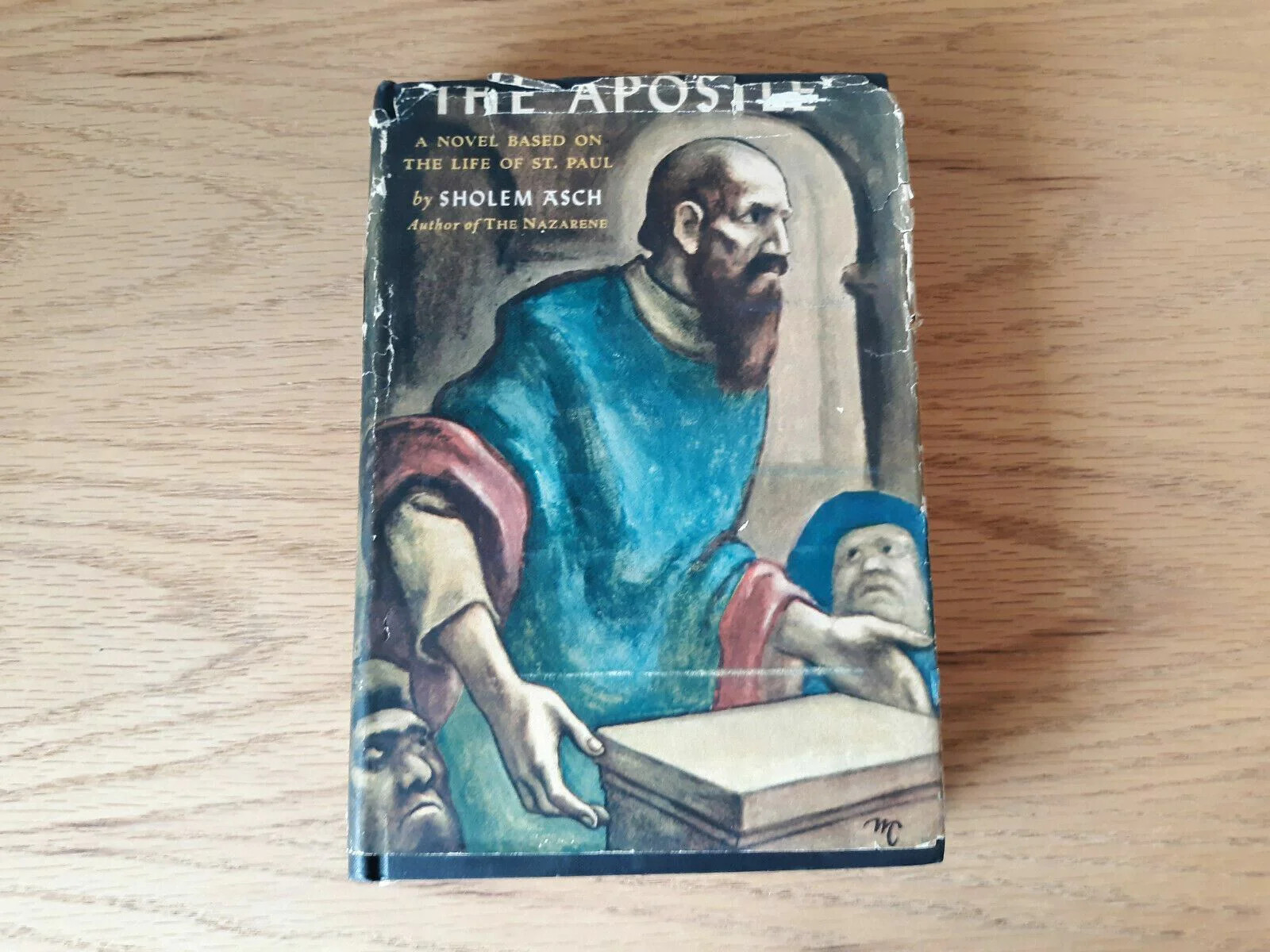 The Apostle by Sholem Asch (HC/DJ 1943) Maurice Samuel