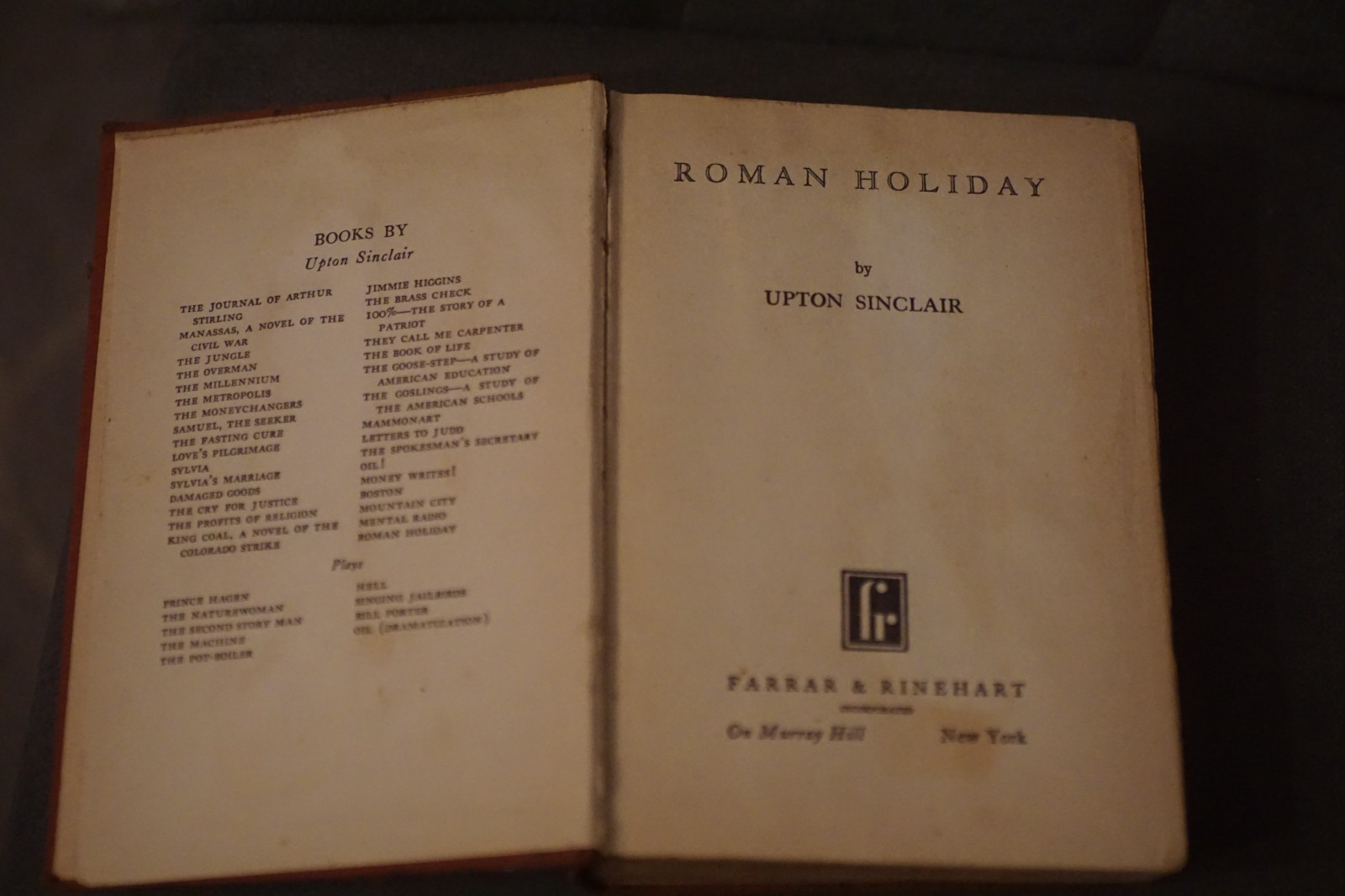 ROMAN HOLIDAY Upton Sinclair 1931 1st Edition Farrar & Rinehart HC
