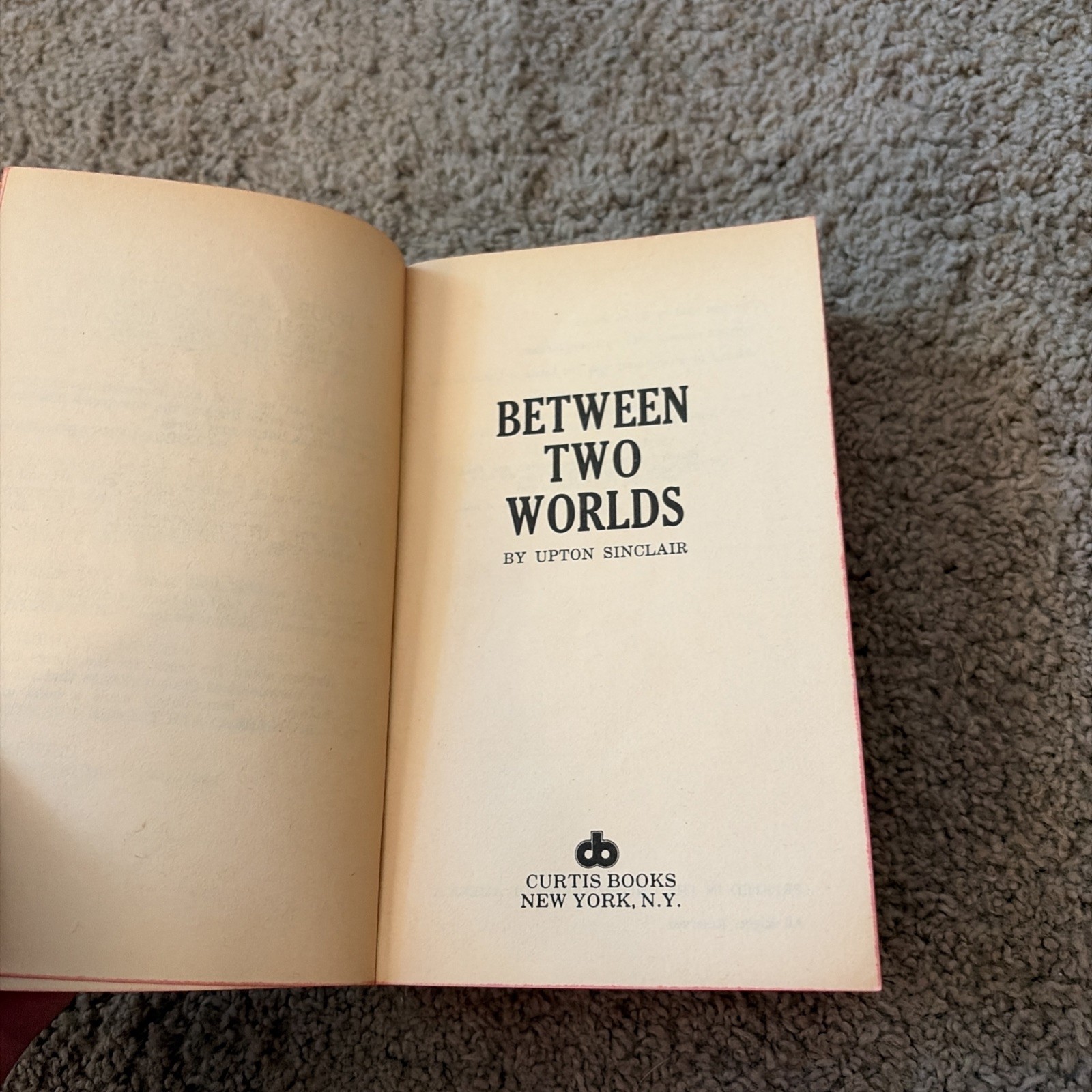 Worlds End Between Two Dragon’s Teeth by Upton Sinclair Lanny Budd Series 1 – 3