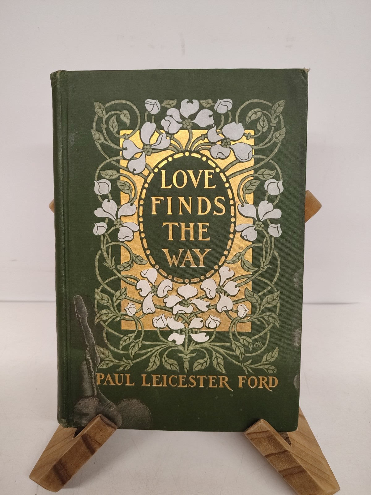 Love Finds the Way Paul Leicester Ford 1904 Fisher Armstrong First Ed HC