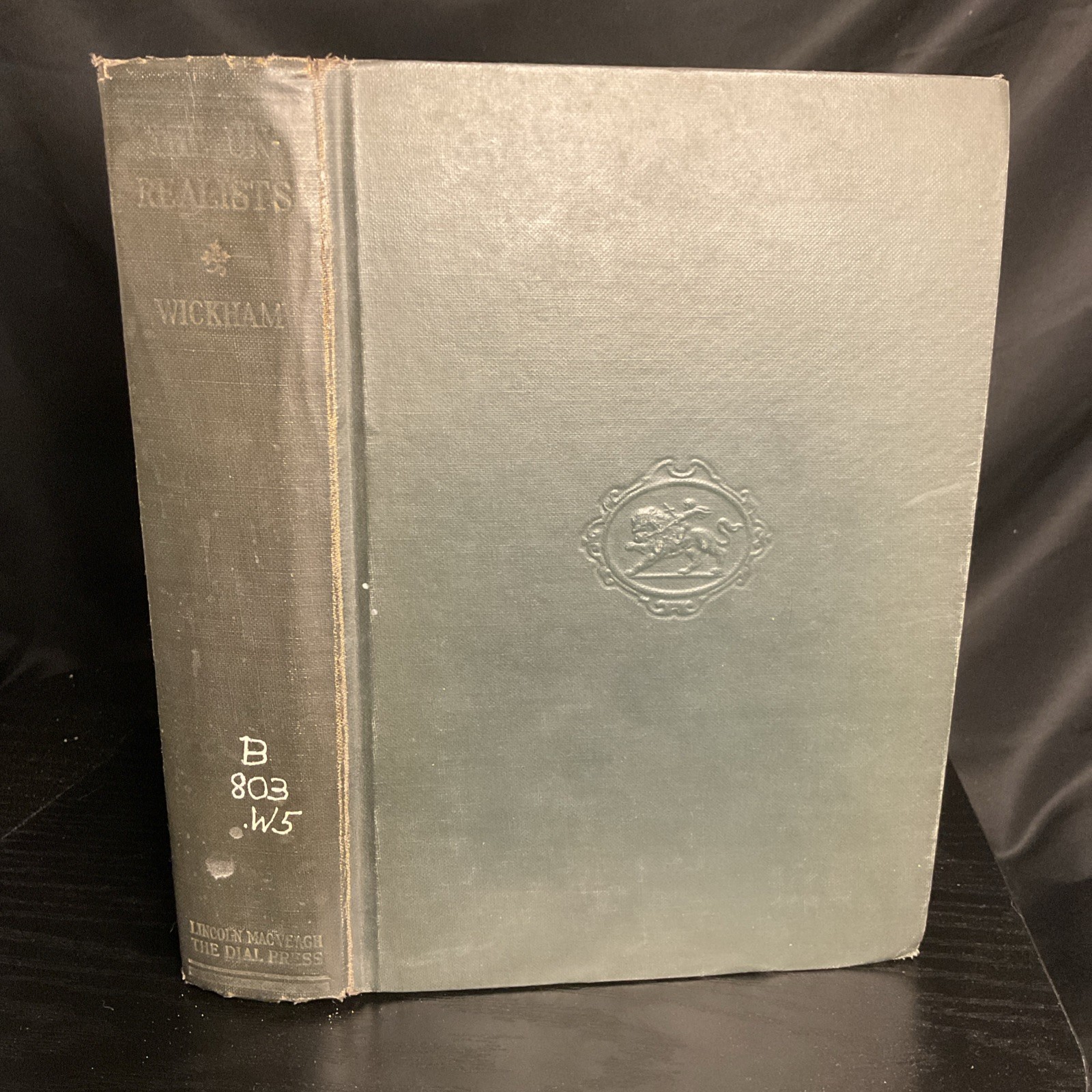 The Unrealists by Harvey Wickham Antique Dial Press, Inc. VTG HC 1930