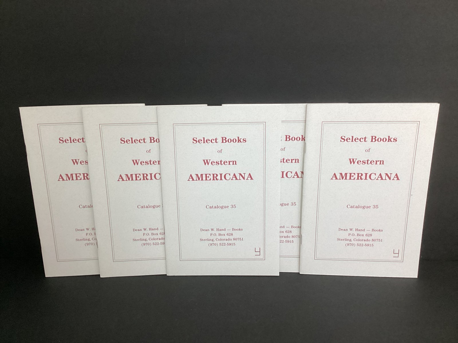 CATALOGUE NUMBER 35 SELECT BOOKS OF WESTERN AMERICANA by Dean Hand