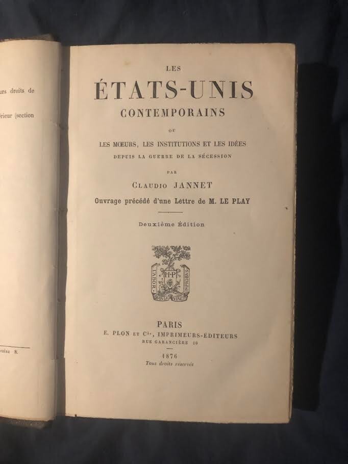US History Book Les Etats-Unis Contemporains by Claudio Jannet 1876