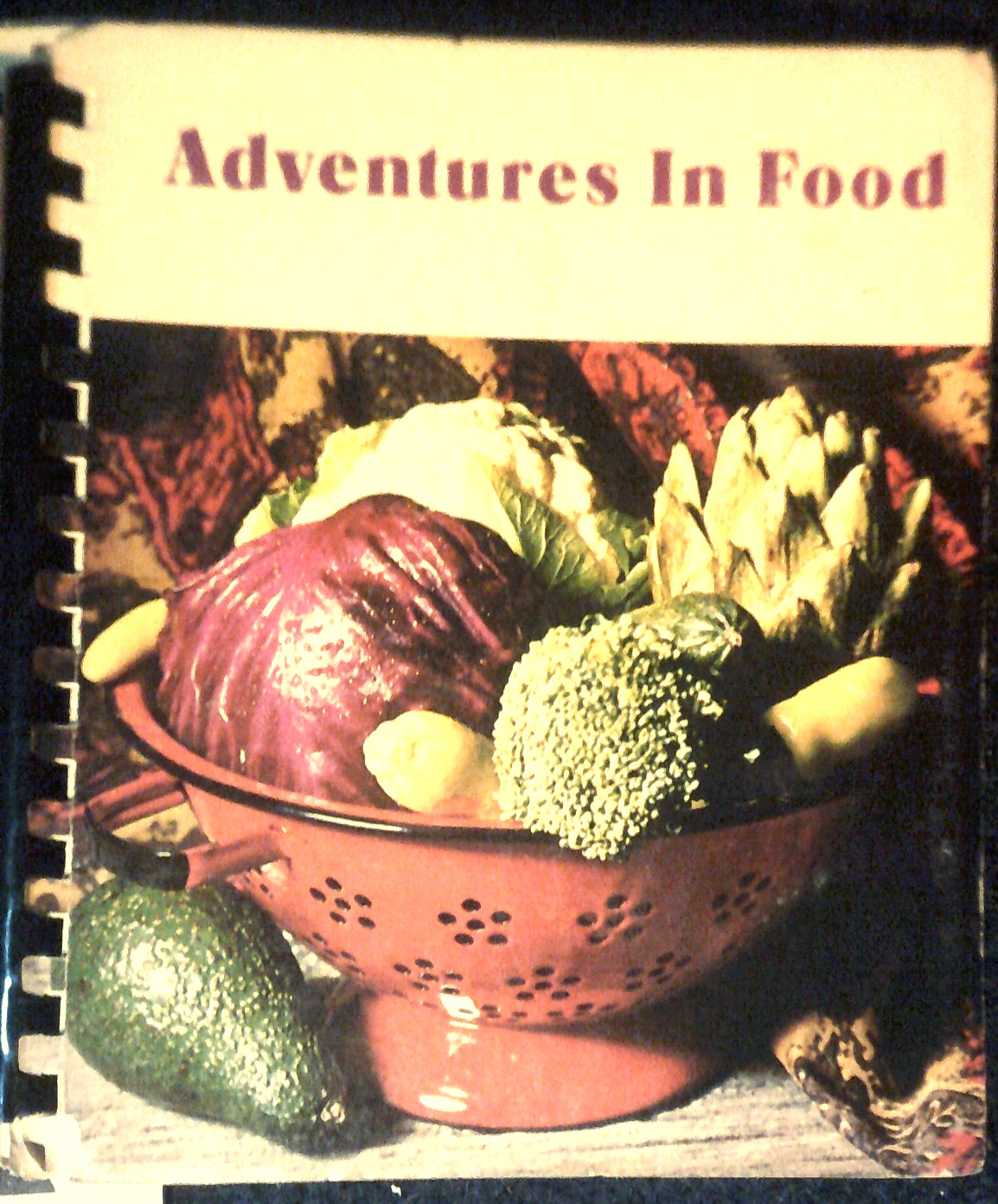 Adventures In Food by Woman’s Auxiliary PA Conference 1980