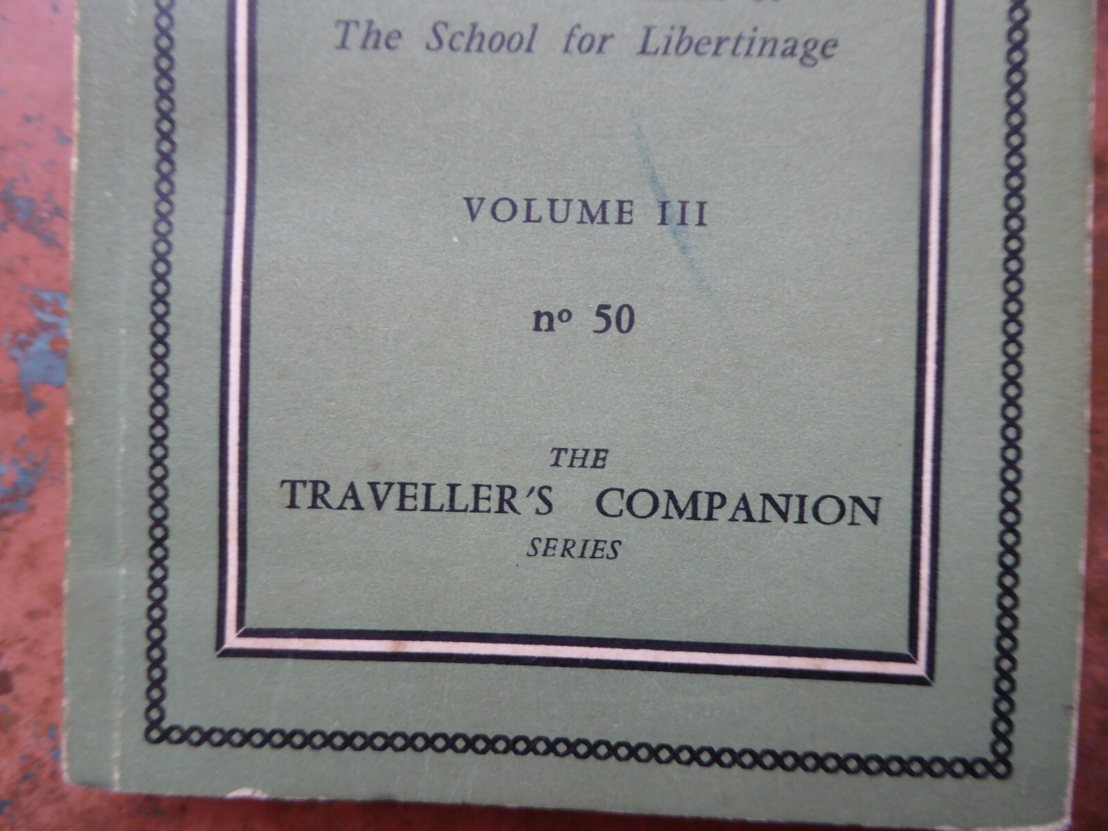 120 Days of Sodom Vol III 1962 Marquis de Sade Olympia Press Book Traveller’s