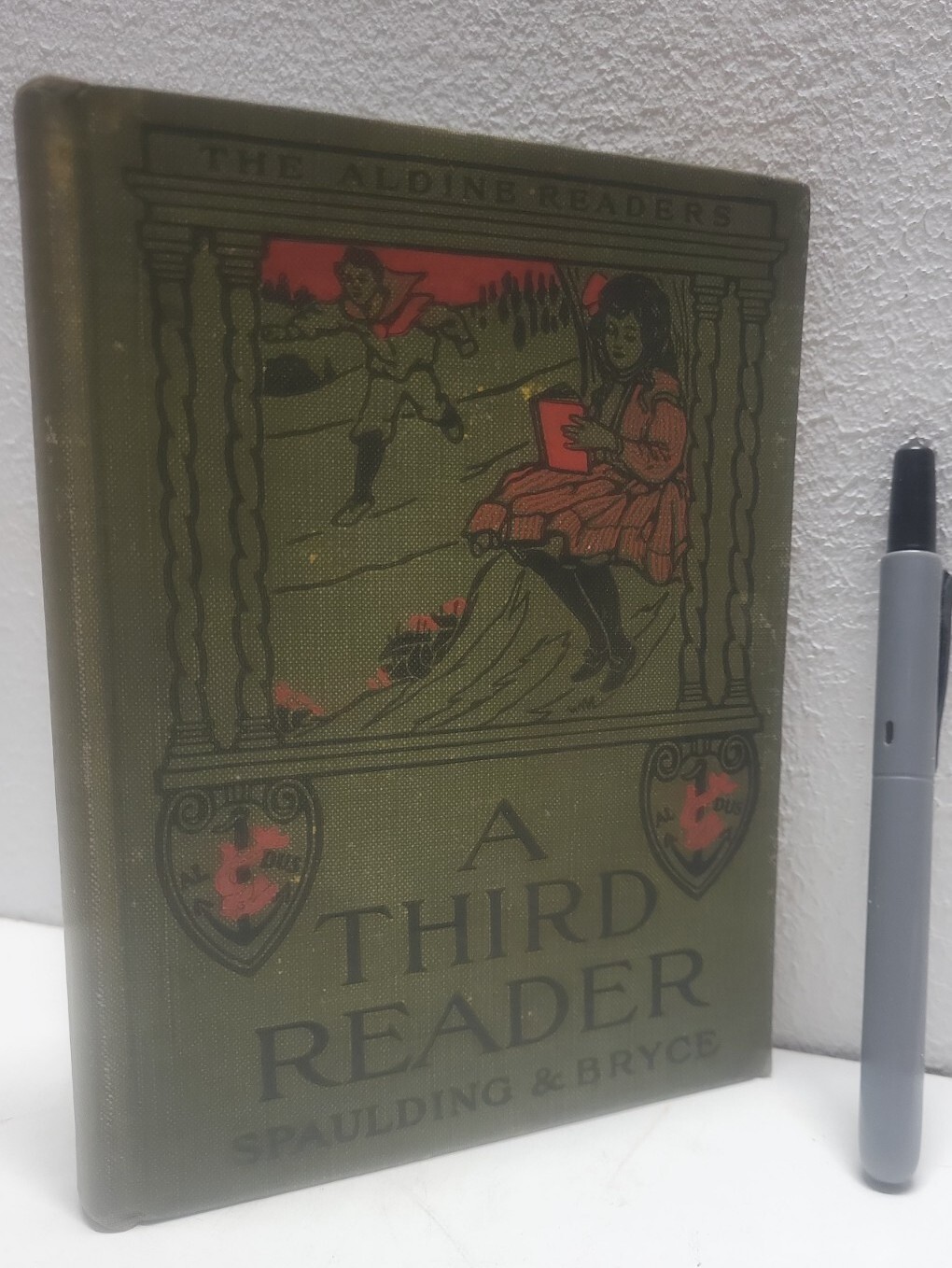 1908 A Third Reader The Aldine Readers by Spaulding & Bryce Hardbound vtg cover