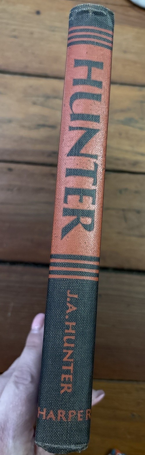 J.A. Hunter Hunter Harper 1952 Hardcover 1st Edition Personalized