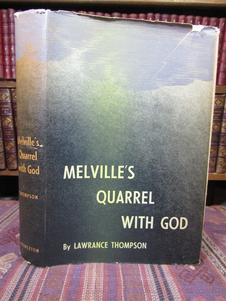 1952 Thompson MELVILLE’S QUARREL WITH GOD Signed 1st Edition Rare Book HC/DJ