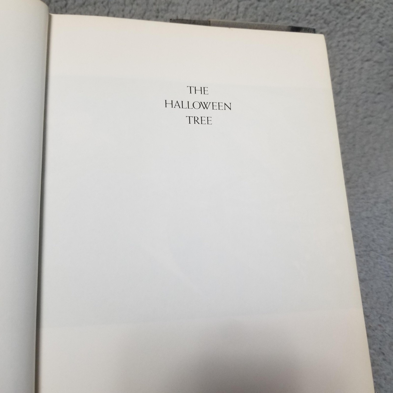 THE HALLOWEEN TREE~SIGNED WITH A DRAWING BY RAY BRADBURY, 1ST/1ST, FINE/NR FINE