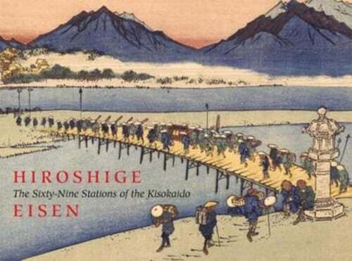 Sixty-nine Stations of the Kisokaido by Sebastian Izzard: New