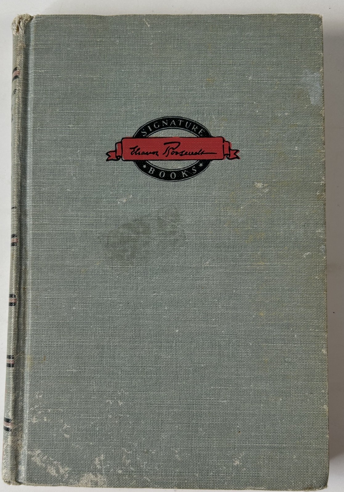 The Story of Eleanor Roosevelt by Lorena A. Hickok 1959 Hardcover
