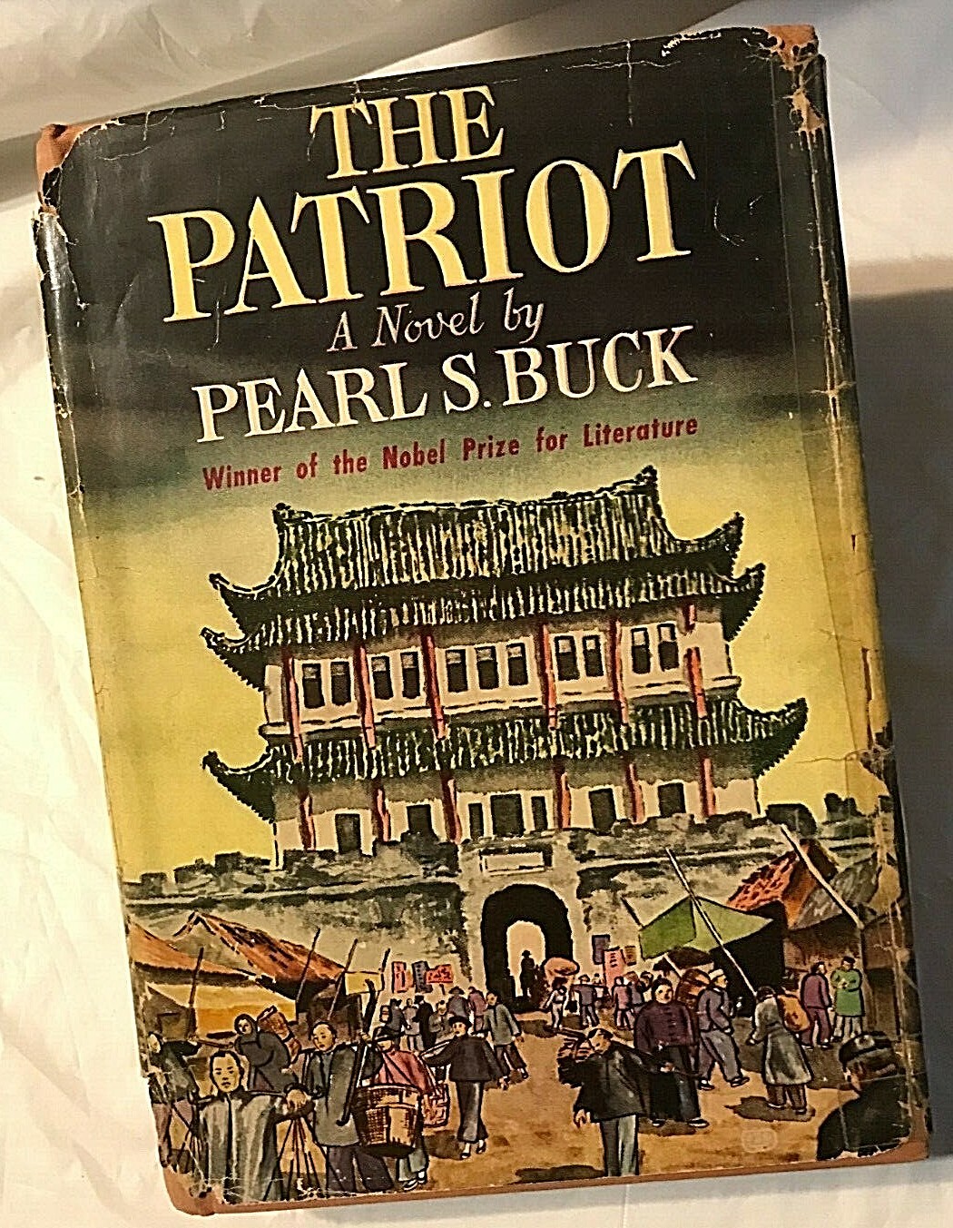 Pearl S. Buck THE PATRIOT Vintage Edition The John Day Company Published 1939