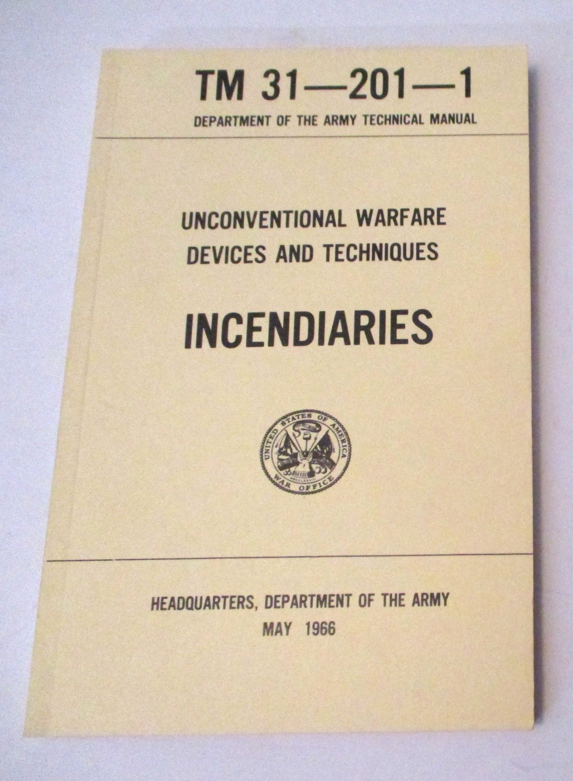 NOS VINTAGE 1966 UNCONVENTIONAL WARFARE DEVICES & TECHNIQUES INCENDIARIES BOOK
