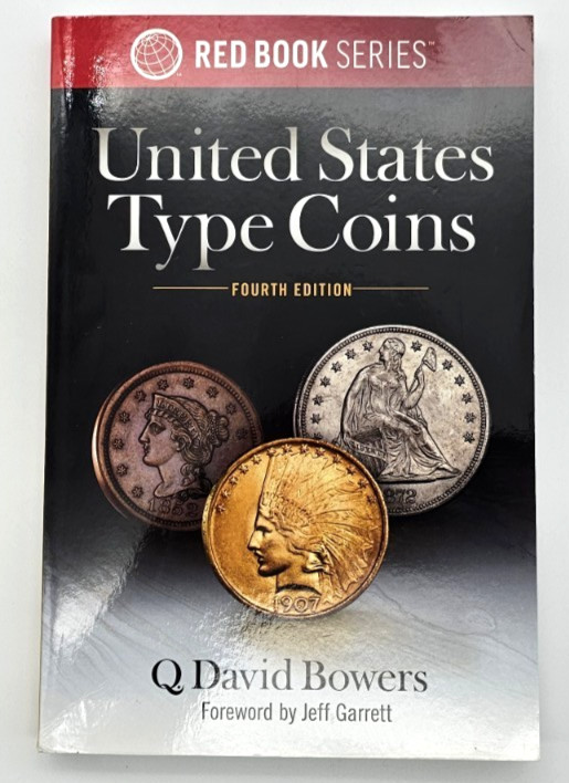 United States Type Coins 4th Edition Red Book Series – Softcover-History-Values