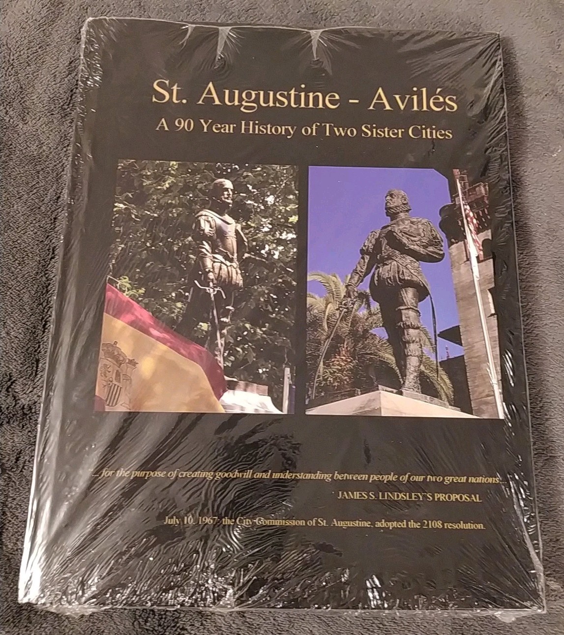 LIKE NEW SEALED! ST AUGUSTINE AVILES 90 YEAR HISTORY TWO SISTER CITIES FLORIDA