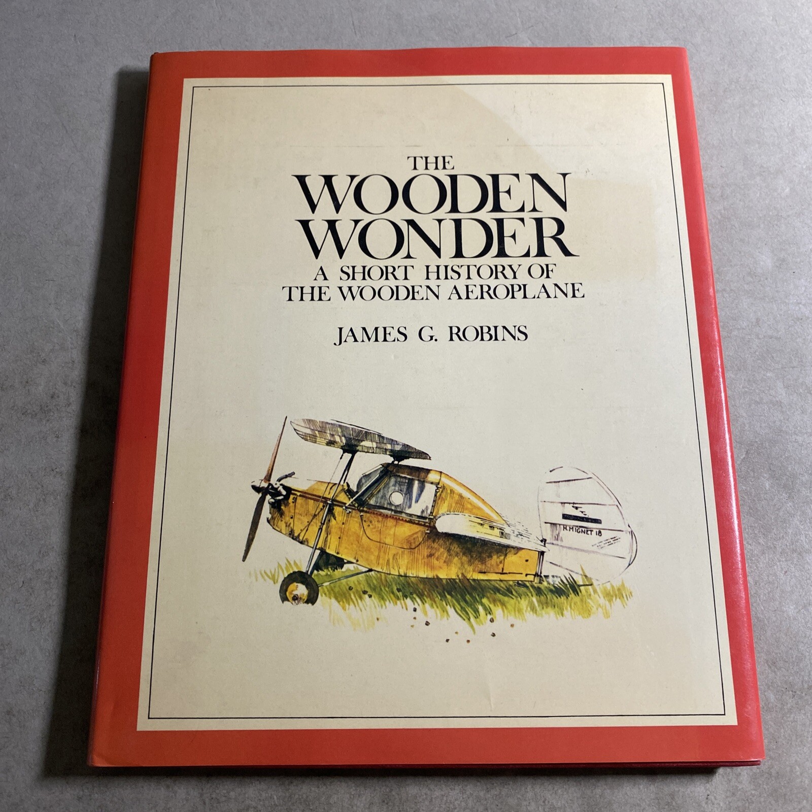 Aviation History: The Wooden Wonder – James G. Robins / HAS
