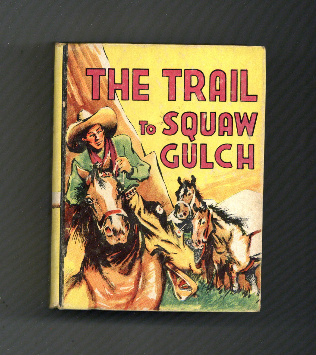 Trail to Squaw Gulch #1185 VF+ 8.5 1940