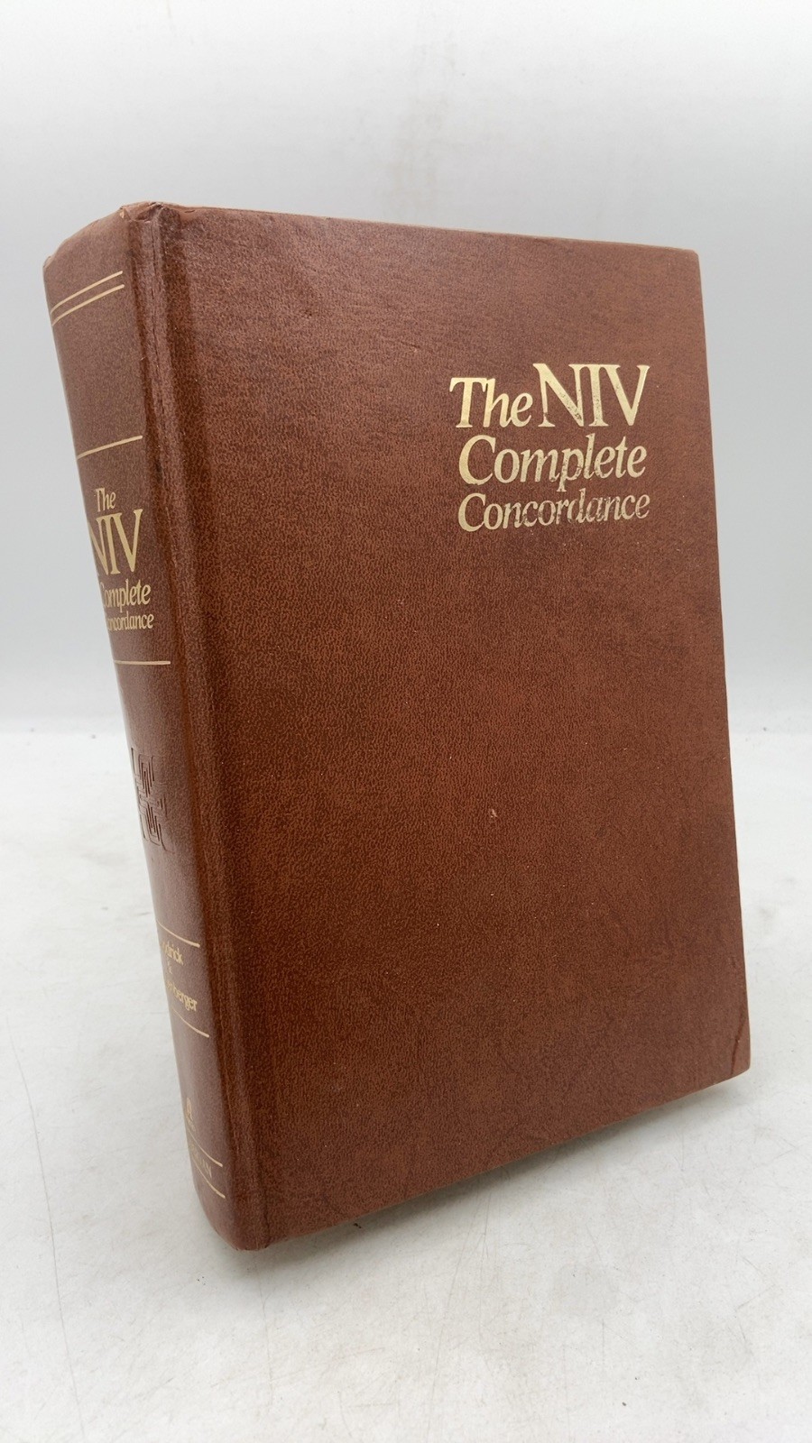 The NIV Complete Concordance Edward W. Goodrick & John R. Kohlenberger III Ha…