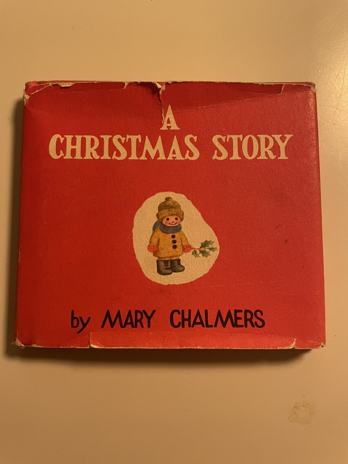 A Christmas Story by Mary Chalmers Harper & Brothers with DJ 1956 1st Edition