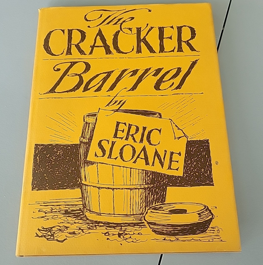 The Cracker Barrel Eric Sloane Vintage Hardcover w/ Jacket (1967)