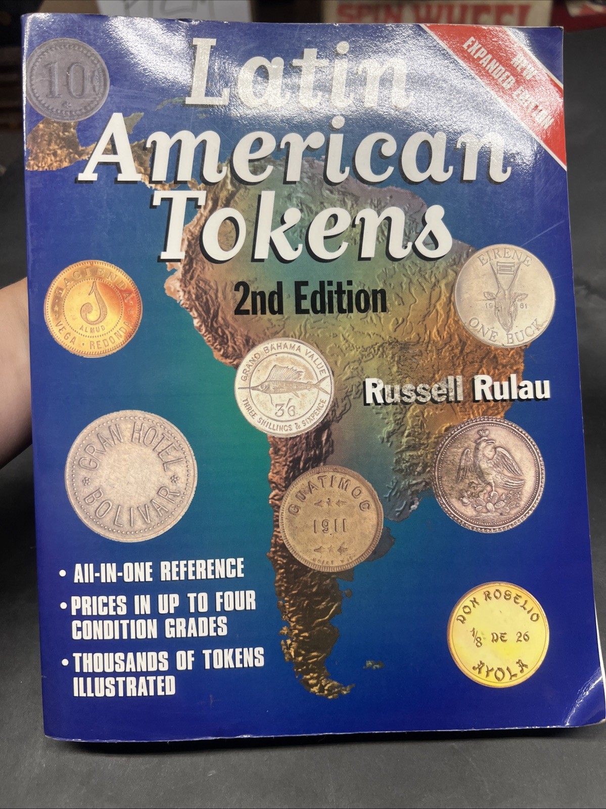 Latin American Tokens 2nd Edition by Russell Rulau