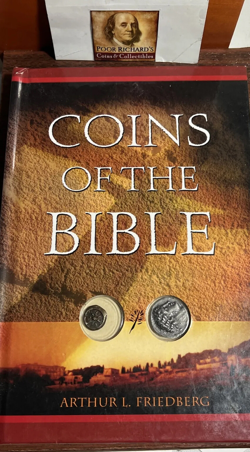 “Coins of the Bible” by Arthur Friedberg 2004 First Edition B1000