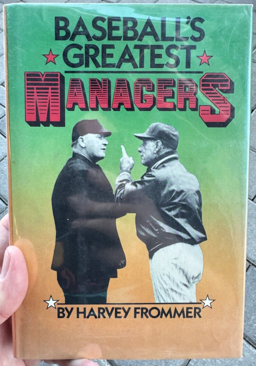 Baseball’s Greatest Managers by Harvey Frommer First 1st Edition HC/DJ 1985