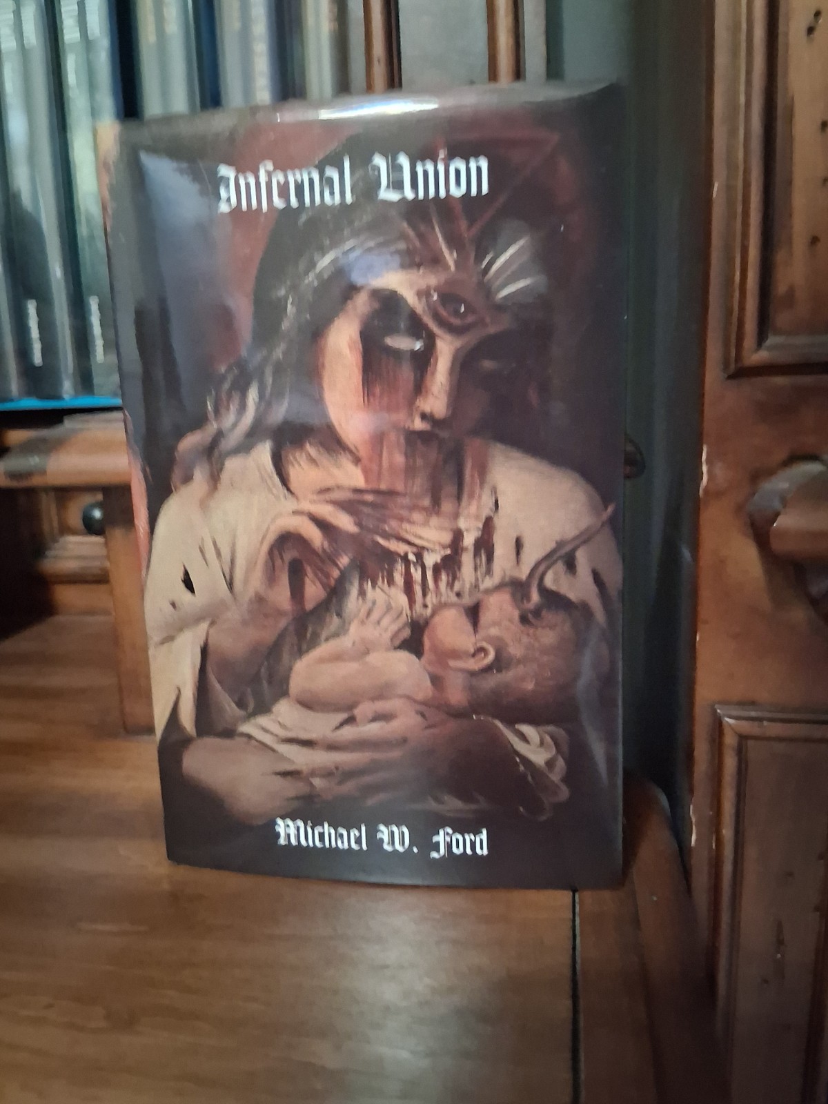 Infernal Union: Sinister Initiation & The Satanic Psalms by Michael W. Ford