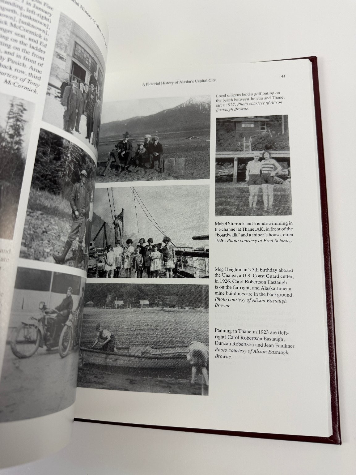 Pictorial History of Alaska’s Capital City Juneau Empire 2009 Limited Edition