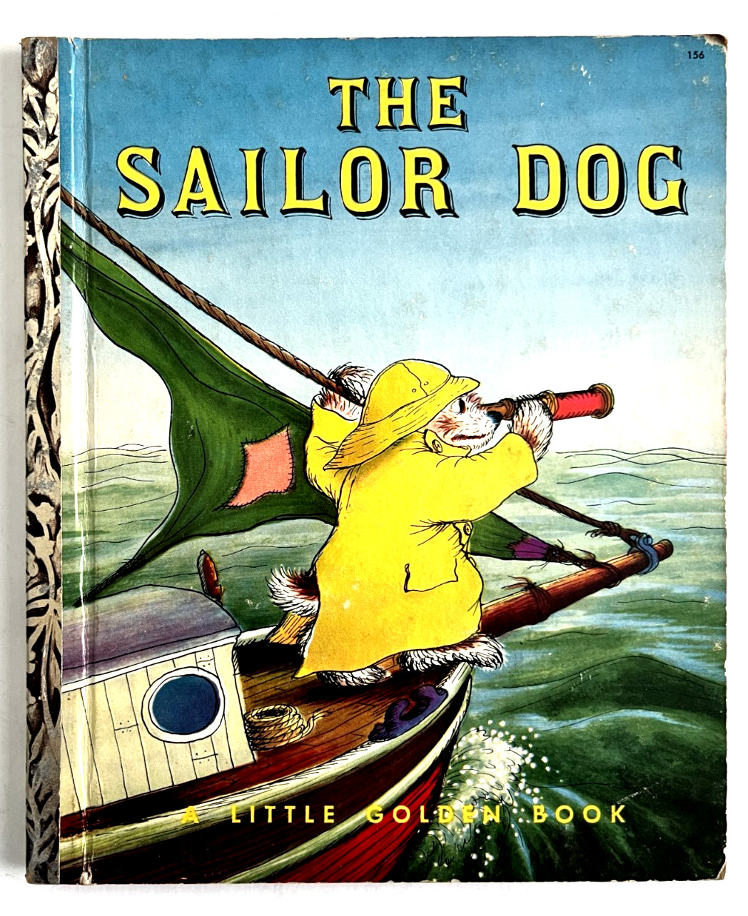 THE SAILOR DOG ~ scarce 1st „A“ ed. Little Golden Book, Margaret Wise Brown, VG