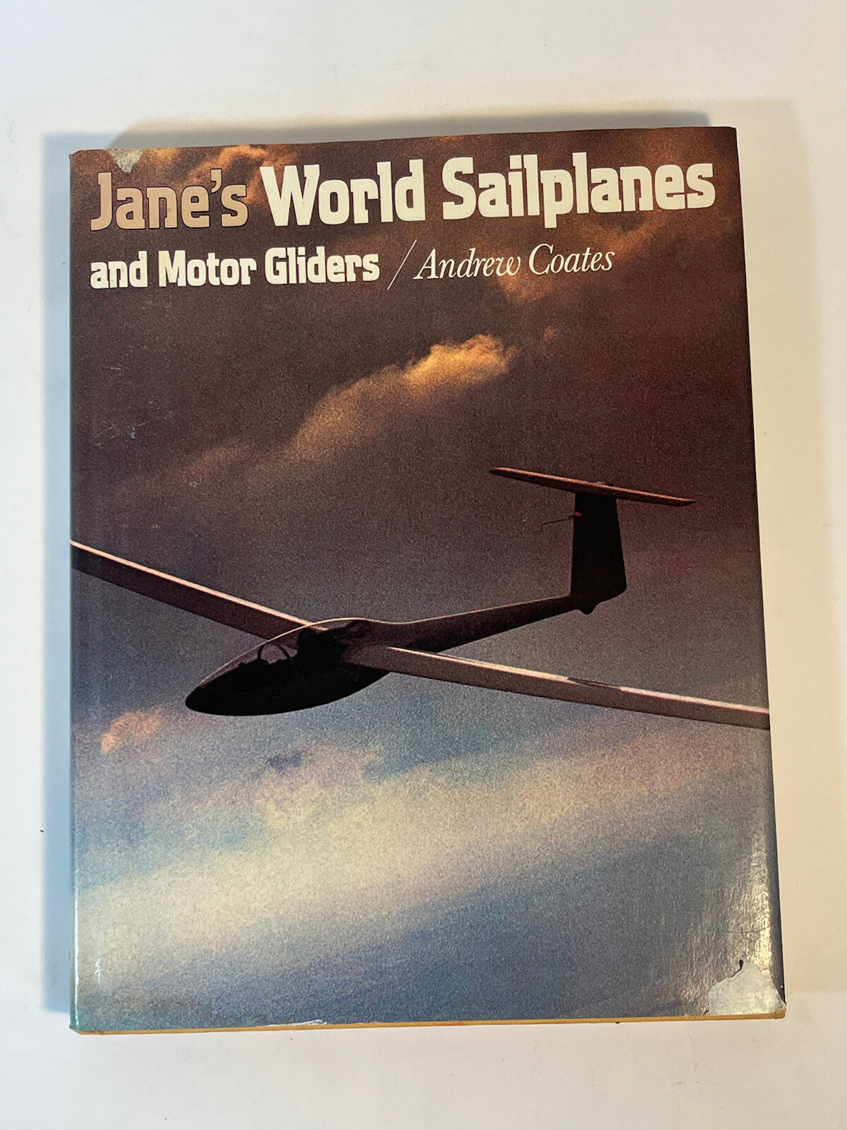 JANE’S WORLD SAILPLANES AND MOTOR GLIDERS by Andrew Coates FIRST EDITION Hardcov