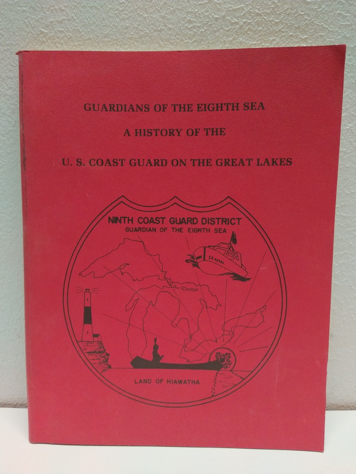Guardians Of The Eighth Sea – A History Of The US Coast Guard On The Great Lakes