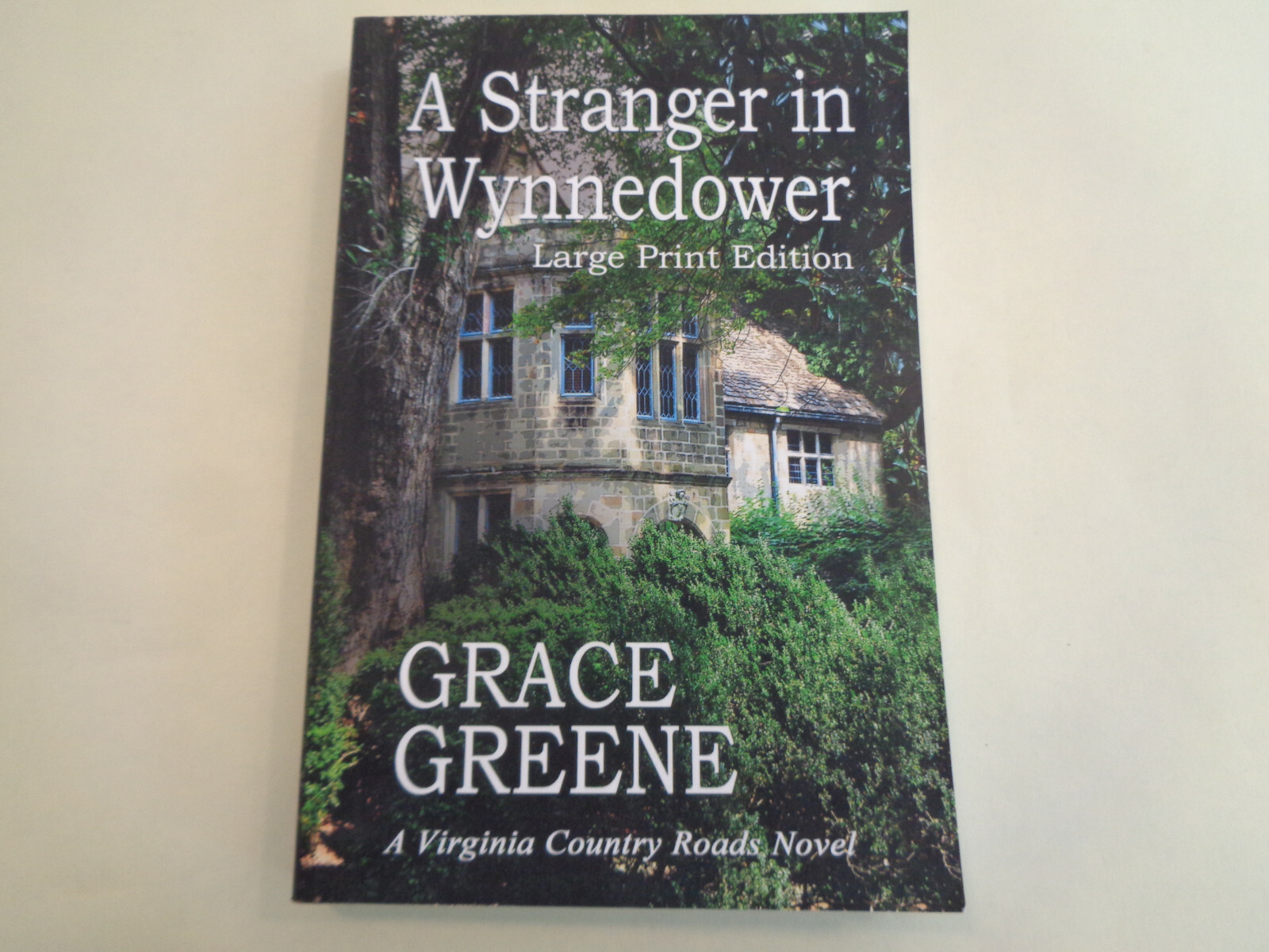Grace Greene – Large Print Novels (2) Stranger in Wynnedower & Kincaid’s Hope