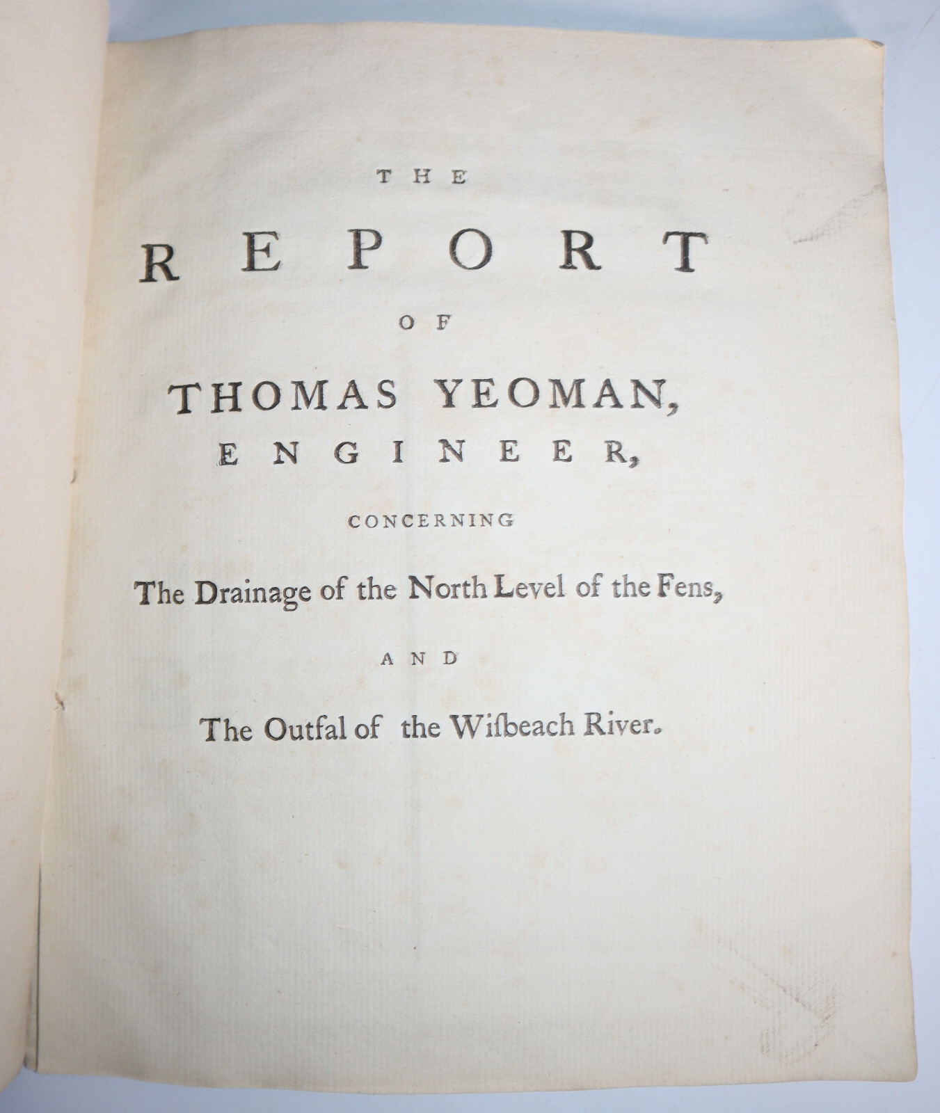 1769 Report of Thomas YEOMAN Engineer Drainage North Level Fens Wisbeach River