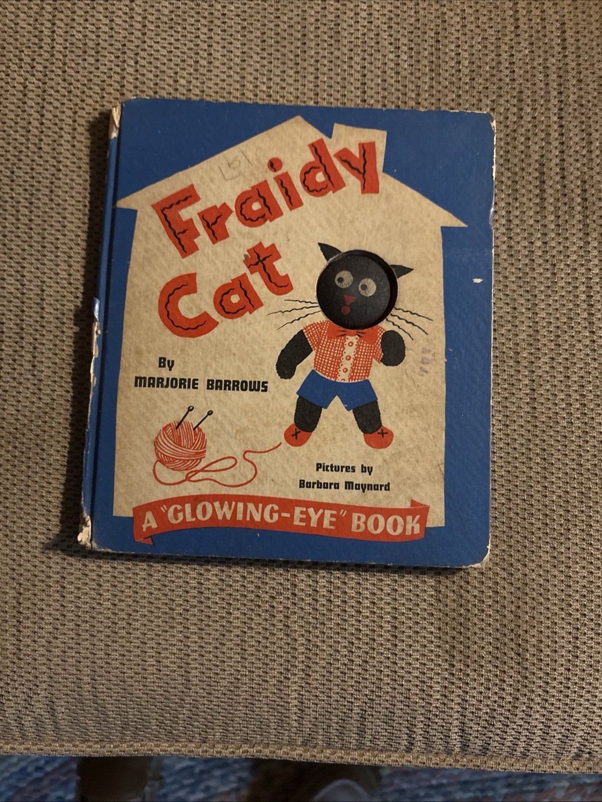 Vintage Fraidy Cat Children’s Book, Barrows, 1944