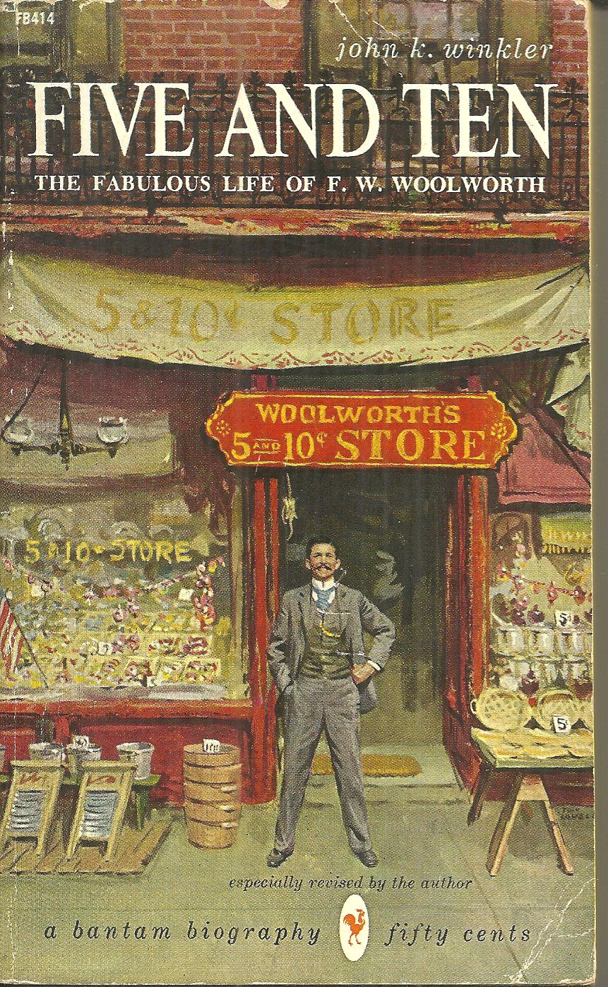 FIVE AND TEN – John Winkler – WOOLWORTH’S DEPARTMENT STORES & F W WOOLWORTH